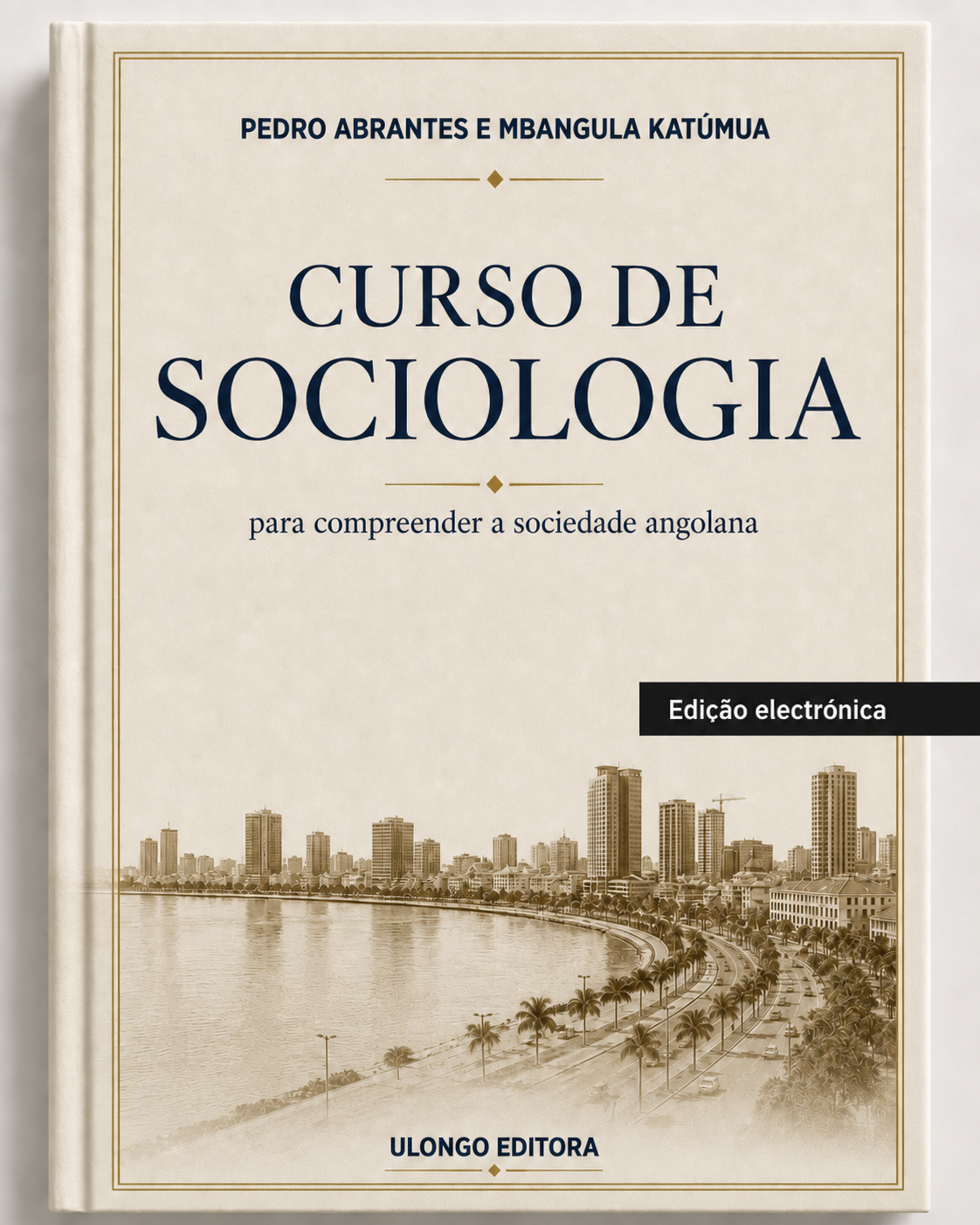 Capa do livro Curso de Sociologia, de Pedro Abrantes e Mbangula Katúmua, Ulongo Academia