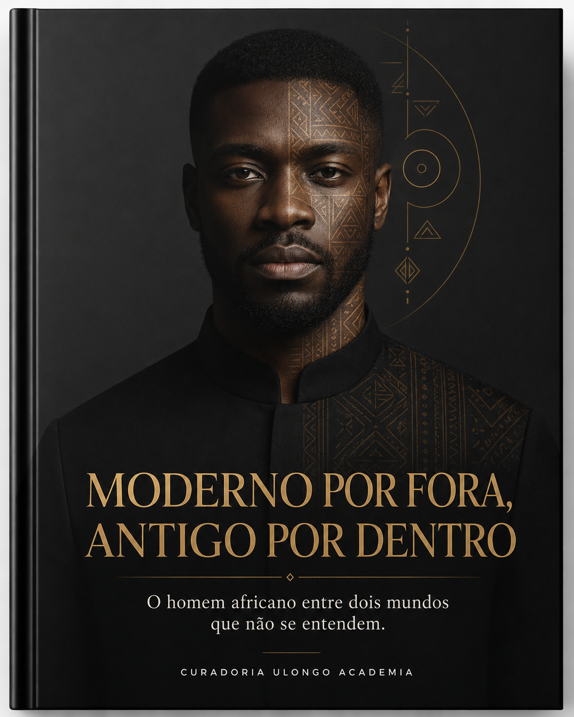 Capa do e-book Moderno por Fora, Antigo por Dentro, série O Homem Africano, Ulongo Academia