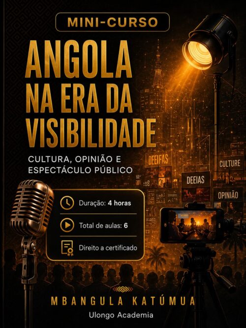 Curso - Angola na era da visibilidade
